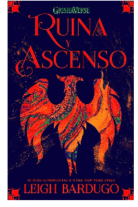 3.RUINA Y ASCENSO.(GRISHA)