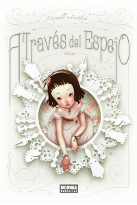 ALICIA A TRAVES DEL ESPEJO