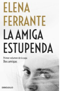 AMIGA ESTUPENDA, LA.(SAGA DOS AMIGAS)