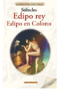 ANTIGONA, EDIPO REY / EDIPO EN COLONO, SOFOCLES (C )