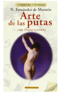 ARTE DE LAS PUTAS, N. F. DE MORATIN (C)
