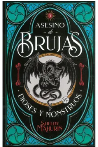 ASESINO DE BRUJAS -VOL. 3 DIOSES Y MONSTRUOS (COL)