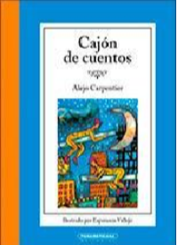 CAJON DE CUENTOS ALEJO CARPENTIER