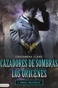 CAZADORES DE SOMBRAS LOS ORIGENES 1 