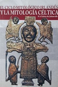 CICLO MITOLO.IRLANDES Y MIT.CELTICA, H.D’ARBOIS DE JUBAINVILLE
