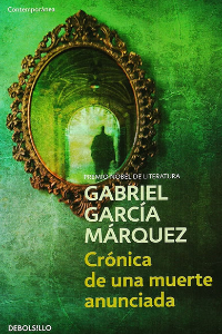 CRONICA DE UNA MUERTE ANUNCIADA 