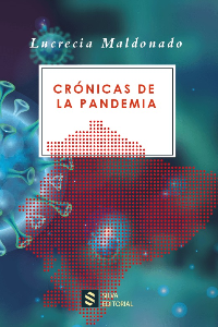 CRONICAS DE LA PANDEMIA