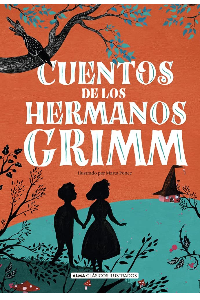 CUENTOS DE LOS HERMANOS GRIMM