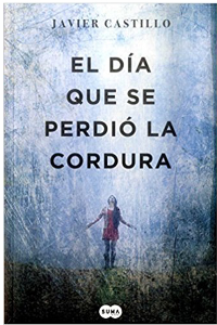 DIA EN QUE SE PERDIO LA CORDURA, EL