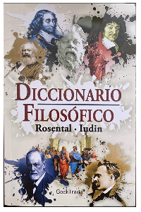 DICCIONARIO FILOSOFICO, ROSENTAL-IUDIN  (416 PAGINAS)