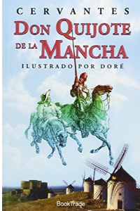 DON QUIJOTE DE LA MANCHA ILUSTR DORE ED. COMPLETA