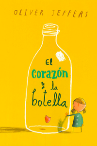 EL CORAZON Y LA BOTELLA