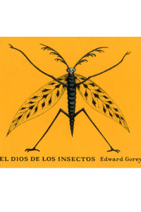 EL DIOS DE LOS INSECTOS