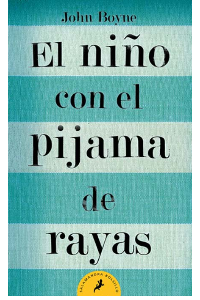 EL NIÑO CON LA PIJAMA DE RAYAS