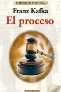 EL PROCESO, FRANZ KAFKA (B)