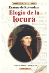 ELOGIO DE LA LOCURA, ERASMO DE ROTTERDAM (C)