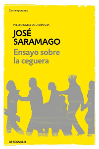 ENSAYO SOBRE LA CEGUERA.(CONTEMPORANEA)