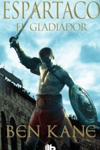ESPARTACO - EL GLADIADOR