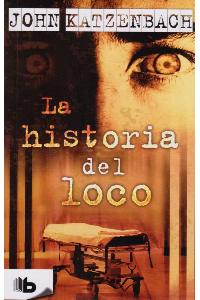 HISTORIA DEL LOCO, LA