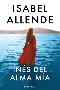 INES DEL ALMA MIA.(BESTSELLER)