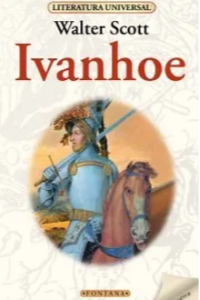 IVANHOE, WALTER SCOTT (C )