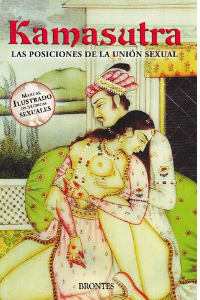 KAMASUTRA; LAS POSICIONES DE LA UNION SEXUAL