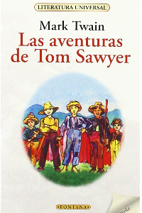 LAS AVENTURAS DE TOM SAWYER.