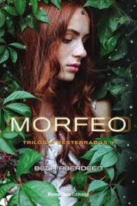 MORFEO (TRILOGIA DESTERRADOS #2)