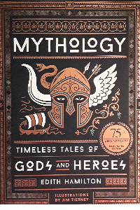 MYTHOLOGY TIMELESS TALES OF GODS AND HEROES