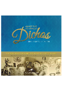 NUESTROS DICHOSOS DICHOS