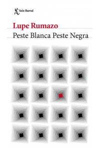 PESTE BLANCA,  PESTE NEGRA