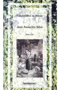 POESIA COMPLETA ASUNCION SILVA
