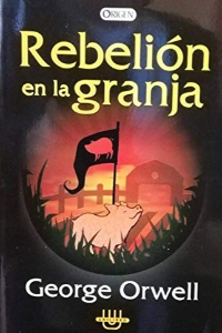 REBELION EN LA GRANJA (origen)