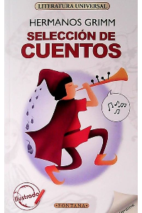 SELECCION DE CUENTOS, HNOS. GRIMM