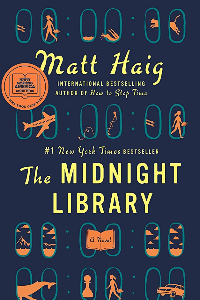 THE MIDNIGHT LIBRARY: A NOVEL