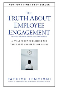 THE TRUTH ABOUT EMPLOYEE ENGAGEMENT