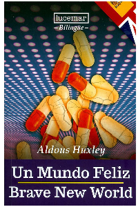 UN MUNDO FELIZ BRAVE NEW WORLD 