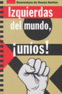 IZQUIERDAS DEL MUNDO, ­UNIOS!,(MAS MADER