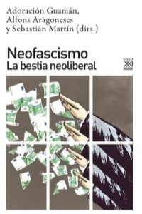 NEOFASCISMO:LA BESTIA NEOLIBERAL,(CIENCI