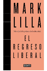 REGRESO LIBERAL, EL,(POLITICA)