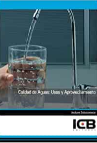Calidad de Aguas: Usos y Aprovechamiento