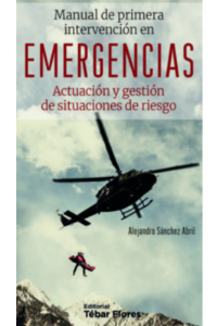 MANUAL DE PRIMERA INTERVENCIÓN EN EMERGENCIAS