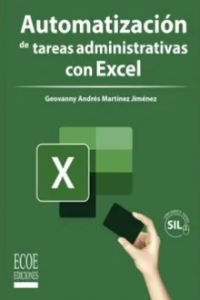 AUTOMATIZACIÓN DE TAREAS ADMINISTRATIVAS CON EXCEL.