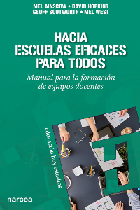HACIA LAS ESCUELAS EFICACES