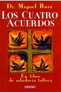 CUATRO ACUERDOS, LOS (NAL)