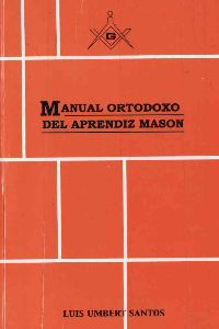 MANUAL ORTODOXO DEL COMPAÑERO MASON-PI