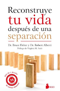 RECONSTRUYE TU VIDA DESPUES DE UNA SEPARACION                                   	