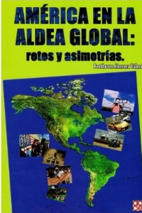 AMERICA EN LA ALDEA GLOBAL