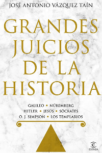GRANDES JUICIOS DE LA HISTORIA