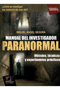 MANUAL DEL INVESTIGADOR PARANORMAL